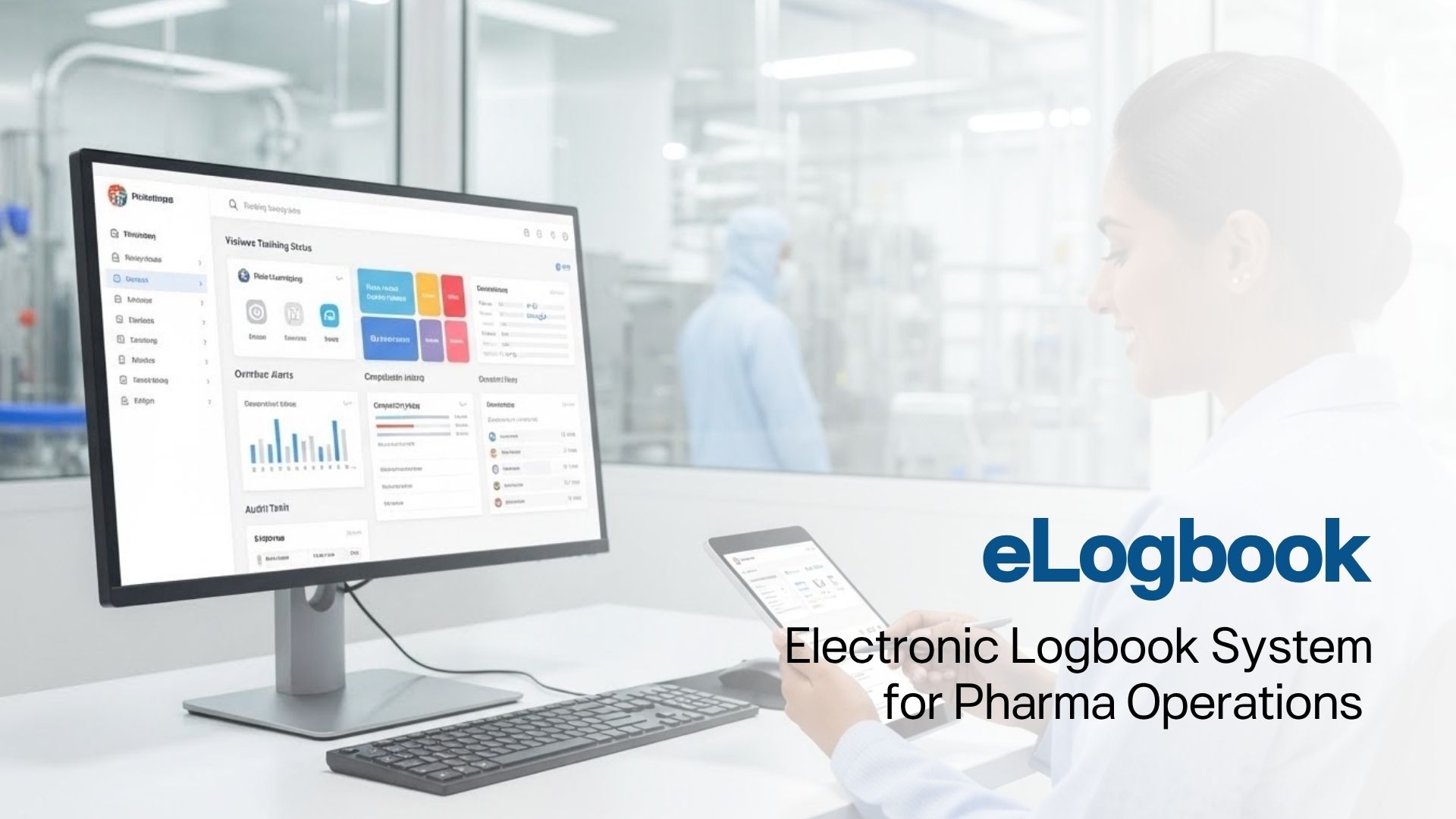 eLogbook System for Pharma Digital Compliance | Electronic Log